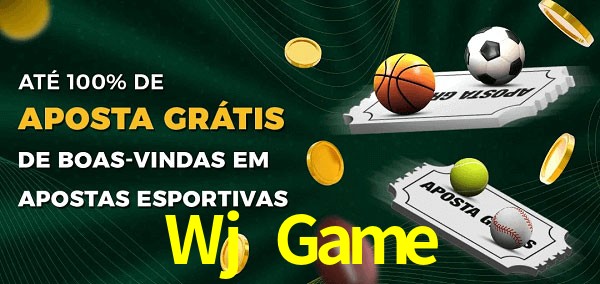 Wj Game Ate 100% de Aposta Gratis